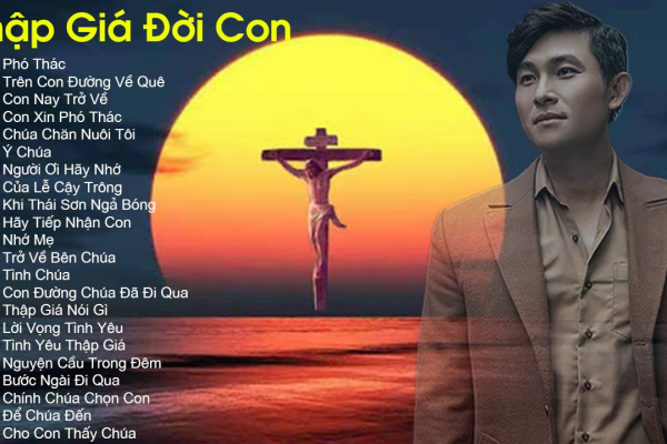 Thánh Ca Mùa Chay 2020: Thập Giá Đời Con - Nguyễn Hồng Ân