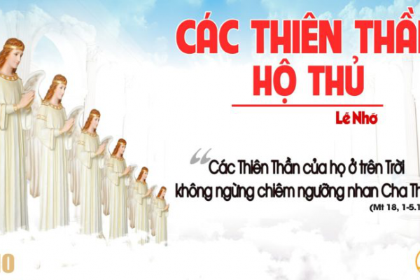 Ngày 02/10 - Các thiên thần bản mệnh