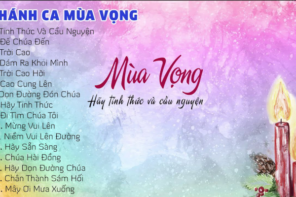 TUYỆT PHẨM THÁNH CA MÙA VỌNG - Thánh Ca Mùa Vọng Hay Nhất Thổn Thức Con Tim