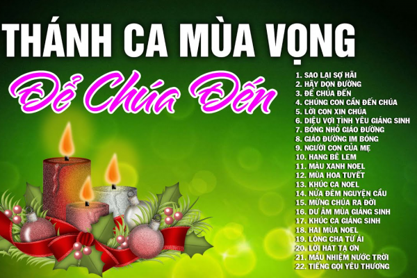 TUYỆT PHẨM THÁNH CA MÙA VỌNG - Thánh Ca Mùa Vọng Giáng Sinh Hay Nhất Thổn Thức Con Tim