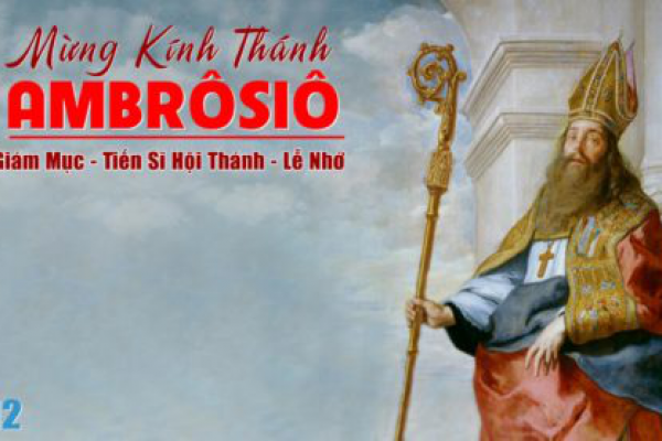 Ngày 07/12 - Thánh Am-rô-xi-ô, Giám mục, Tiến sĩ Hội Thánh, Lễ nhớ