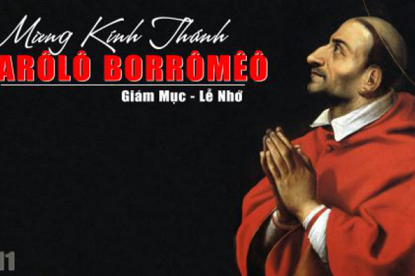 Ngày 04/11 - Thánh Carôlô Borrômêô, Giám Mục (1538 – 1584)
