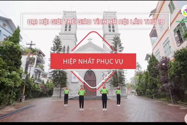 HIỆP NHẤT PHỤC VỤ - Cử điệu ĐHGT Giáo tỉnh Hà Nội lần thứ 18 tại Giáo phận Hưng Hóa