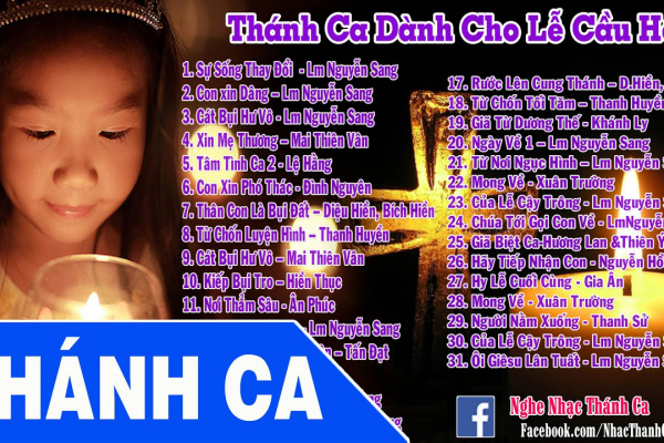 Thánh Ca Lễ Cầu Hồn | Những Bài Hát Thánh Ca Hay Nhất Cho Lễ Cầu Hồn