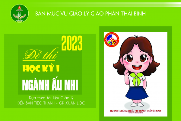 05 - Đề thi Học kỳ I - Ngành Ấu Nhi cấp 1 - Mã số: HK1-AN105