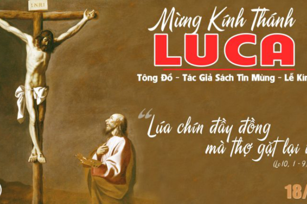 Ngày 18/10 - Thánh Lu-ca tác giả Sách Tin Mừng