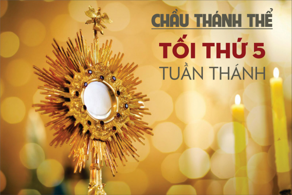 Giới thiệu Mẫu Giờ Chầu Thánh Thể của Giới trẻ - Mẫu 01