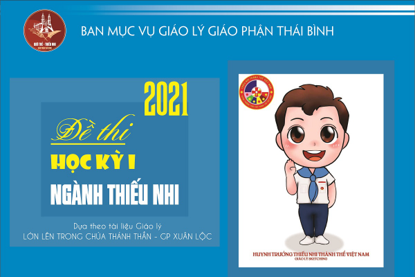 16 - Đề thi Học kỳ I - Ngành Thiếu Nhi cấp 3 - Mã số: HK1-TN301