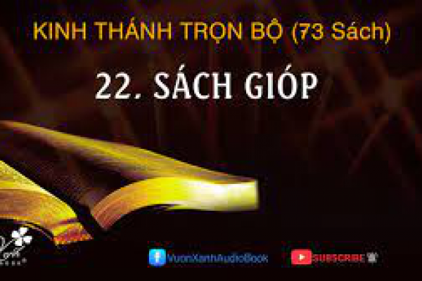 22 - SÁCH GIÓP | KINH THÁNH TRỌN BỘ | Vườn Xanh Audio Book