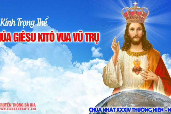 Chia sẻ Lời Chúa – Lễ Chúa Giê-su Ki-tô Vua vũ trụ