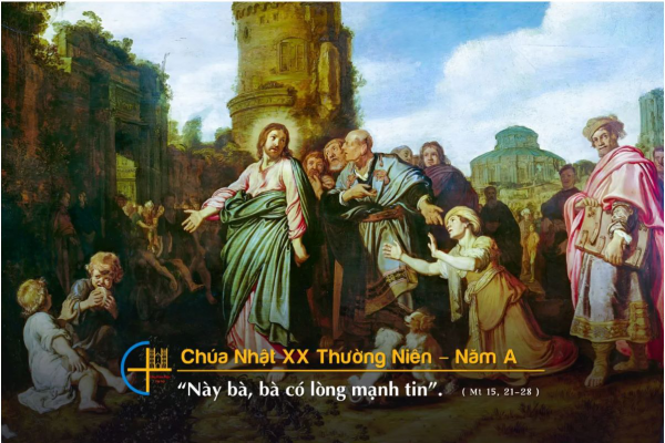 Chia sẻ Lời Chúa - Chúa Nhật XX Thường Niên A
