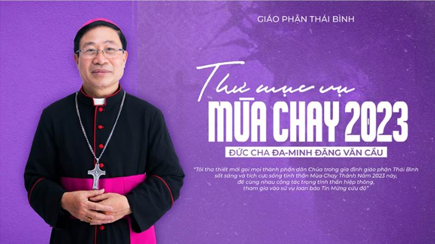 Thư Mục vụ Mùa Chay 2023 của ĐGM Giáo phận Thái Bình
