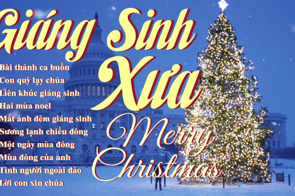 Nhạc Noel Xưa Hay Nhất 2021 - Liên Khúc Nhạc Giáng Sinh Hải Ngoại Hay Nhất | Hai Mùa Noel