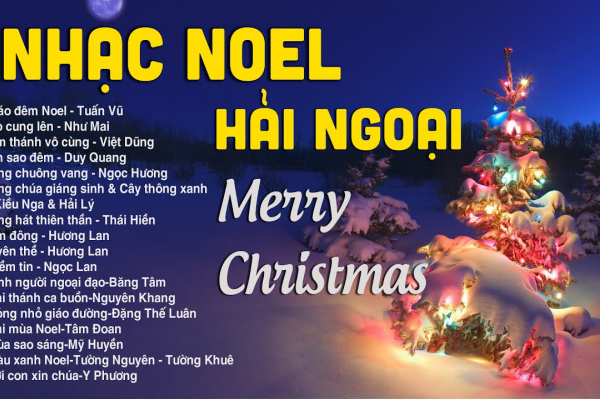 Liên Khúc Nhạc Noel Hải Ngoại Bất Hủ - Nhạc Giáng Sinh Xưa Hay Nhất 2021 - Nhiều Ca sĩ