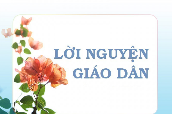 Lời Nguyện Tín hữu - Hiểu và thực hành cho đúng