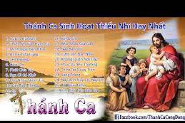 Thánh Ca Dành Cho Thiếu Nhi Tuyển Tập Hay Nhất - 2018