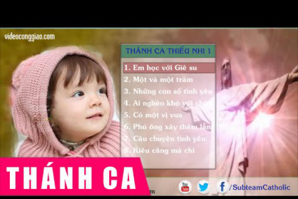 Những Ca Khúc Nhạc Đạo Dành Cho Thiếu Nhi - 2014