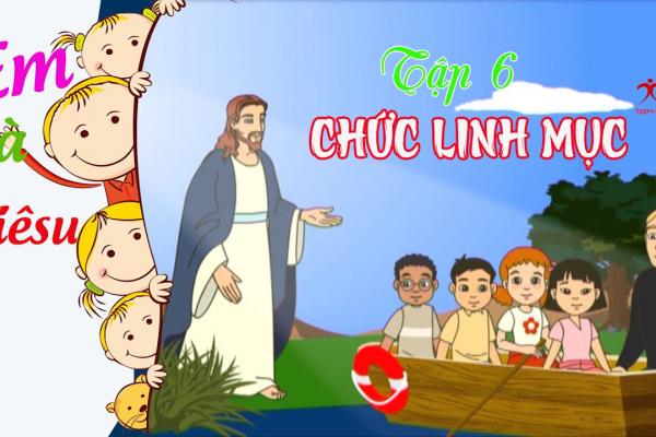 CHỨC LINH MỤC | Em và Giêsu | Hoạt hình - Tập 6