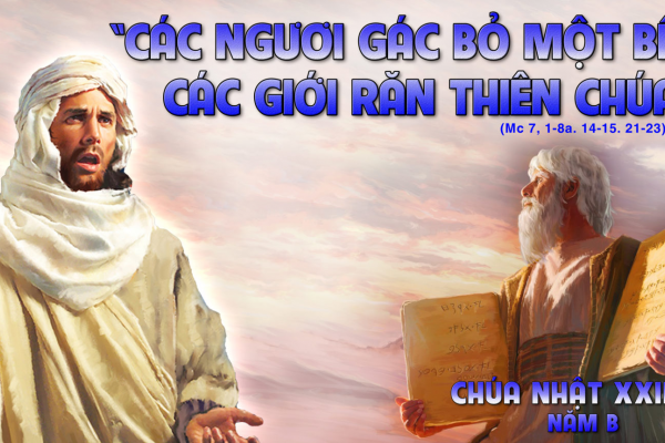 Bài Giảng Chúa Nhật XXII Thường Niên B